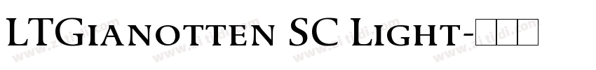 LTGianotten SC Light字体转换